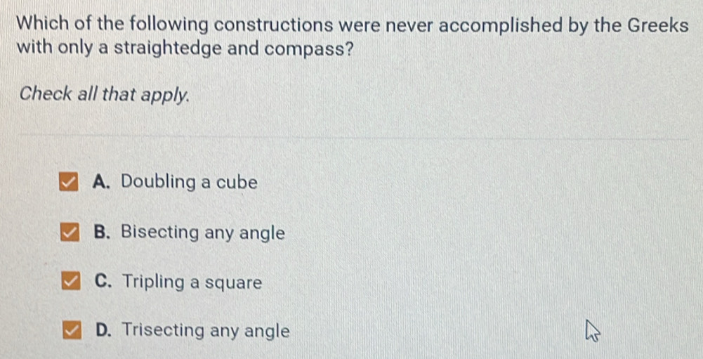 Solved: Which of the following constructions were never accomplished by ...