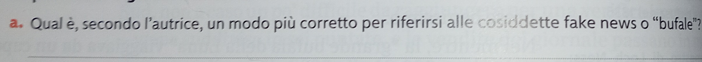 Qual è, secondo l’autrice, un modo più corretto per riferirsi alle cosiddette fake news o “bufale”