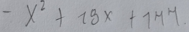 -x^2+13x+144