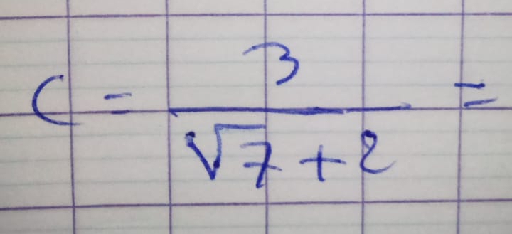 c= 3/sqrt(7)+2 =