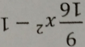  9/16 x^2-1