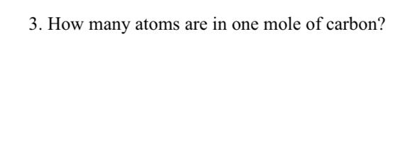 How many atoms are in one mole of carbon?