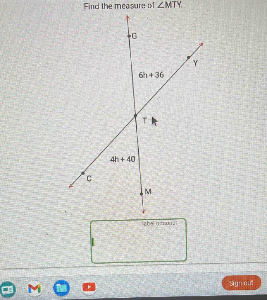 Solved: Find the measure of ∠ MTY. Sign out [Math]