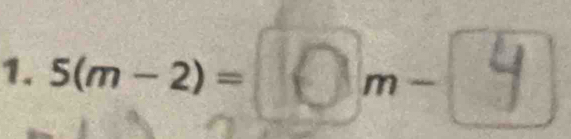 5(m-2)=[○m-④