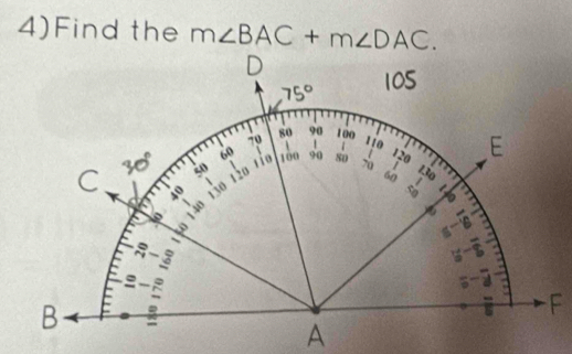 4)Find the m∠ BAC+m∠ DAC.