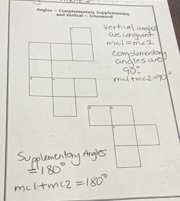 Angles — Complementary, Supplementary, 
and Vertical — Crossword 
2 
1 
3 4
5