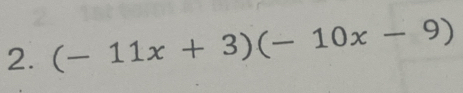 (-11x+3)(-10x-9)