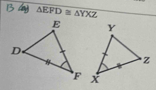 a △ EFD≌ △ YXZ