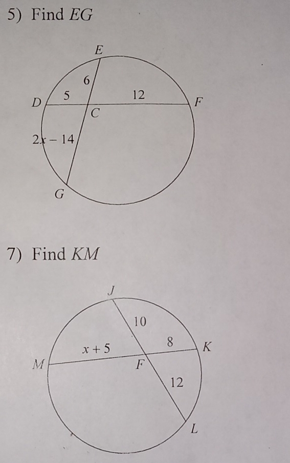 Find EG
7) Find KM