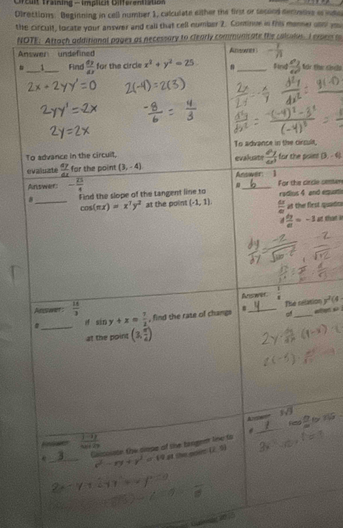 Oircult Training - Implicit Differentiation
Directions. Beginning in cell number 1, calculate either the first or secend detivative as ide
the circult, locate your answer and call that cell number 2. Coninue in this manner cnnt you
NOxpcecto
A
hư chứa
,
t B,-4
e cenen
d equatis
t quaidica
at that i
on
y^2(4-
a