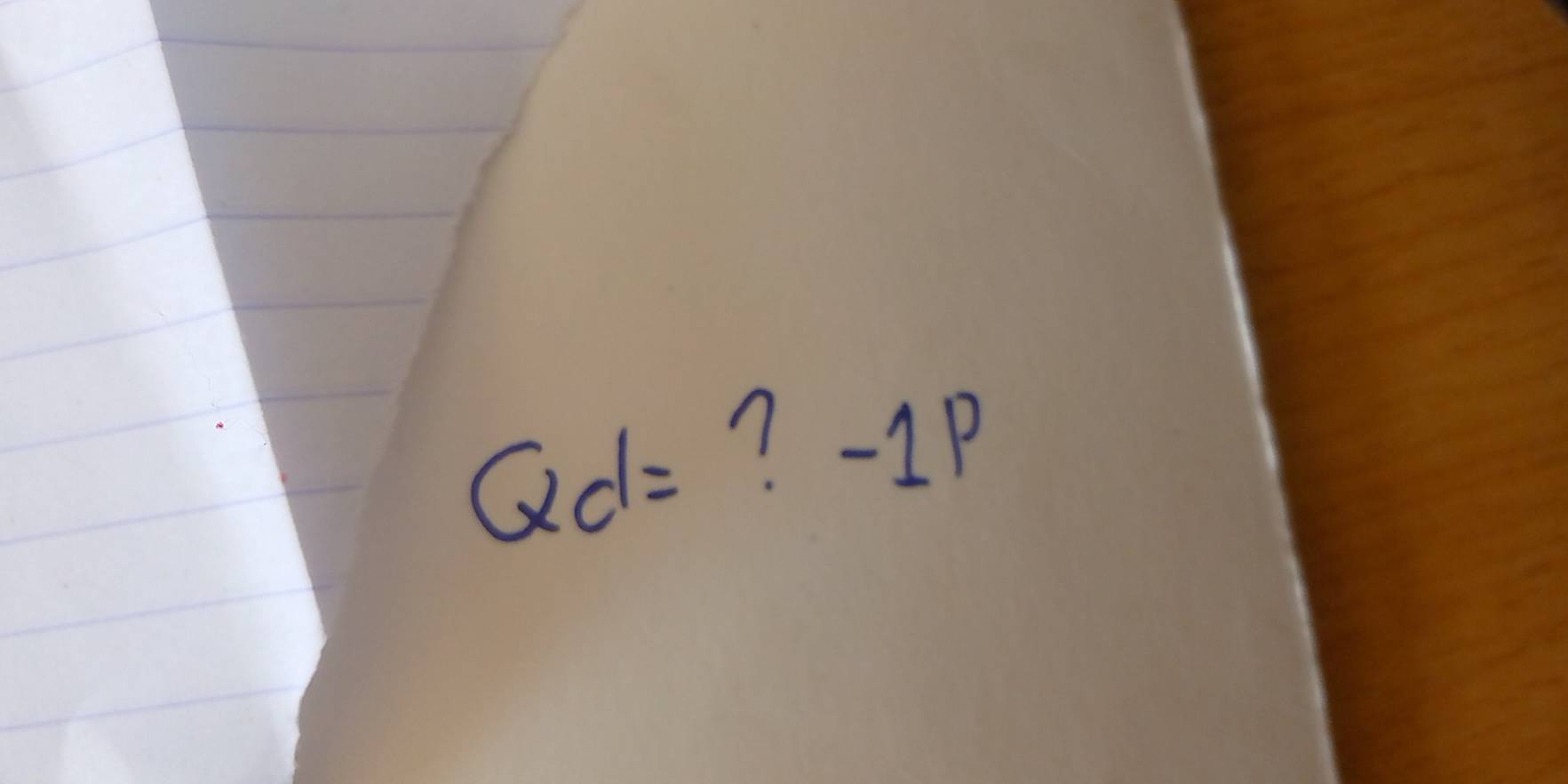 Qd= ? -1p