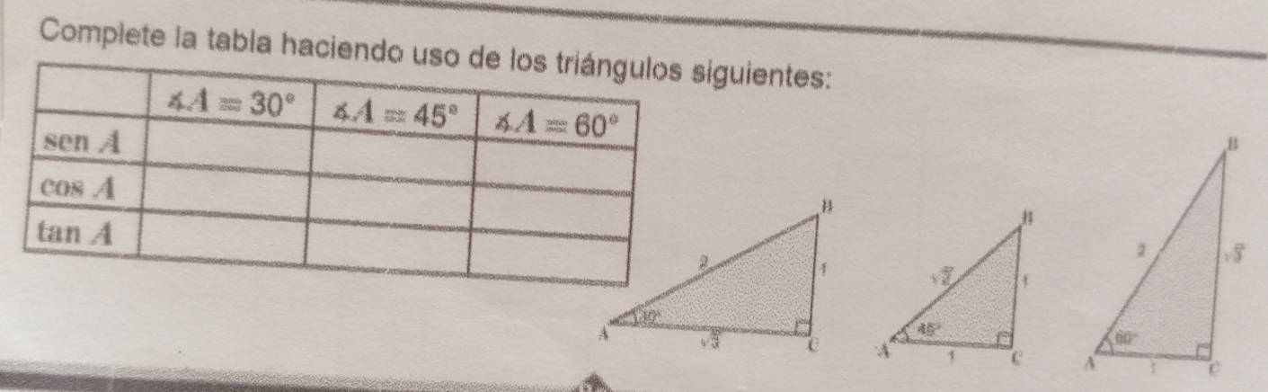 Complete la tabla haciendo uuientes: