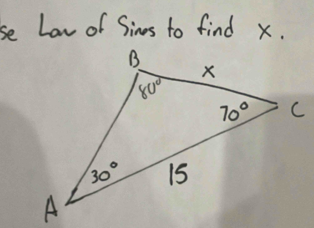 se Law of Sines to find x.