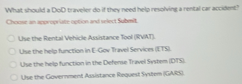 Solved: What should a DoD traveler do if they need help resolving a ...