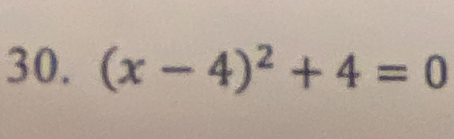 (x-4)^2+4=0