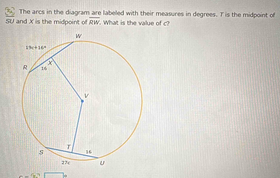 Solved: The arcs in the diagram are labeled with their measures in ...
