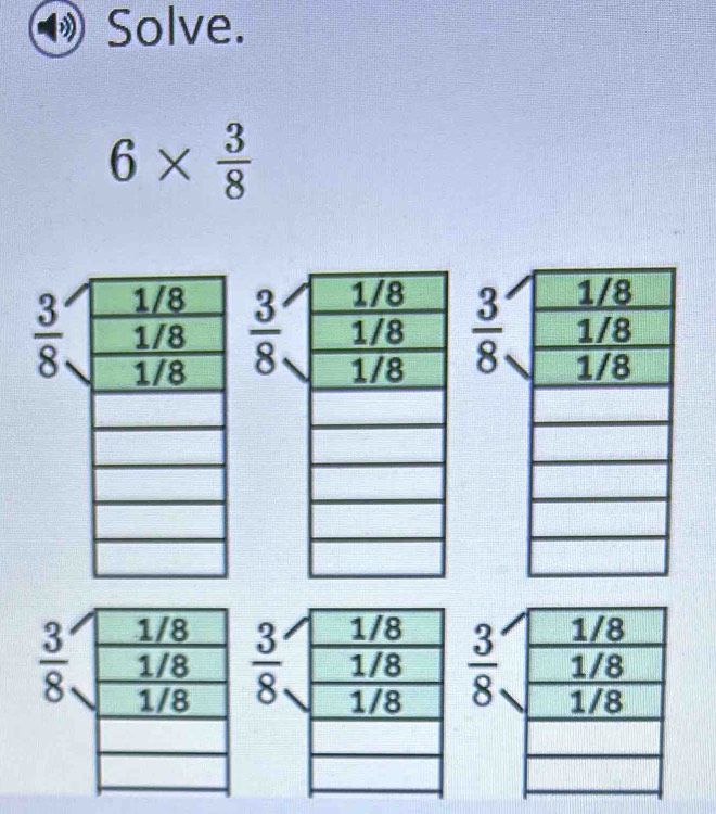 Solve.
6*  3/8 

 3/8   3/8 