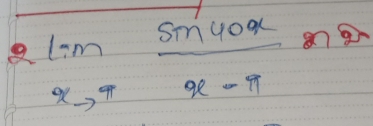 2lim _xto π  sin 40x/x-π  