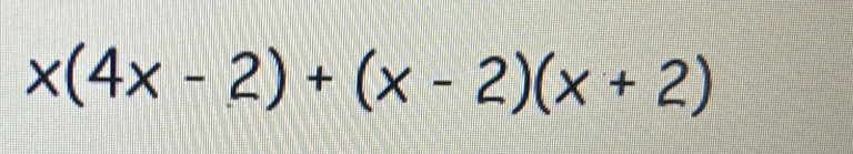 x(4x-2)+(x-2)(x+2)