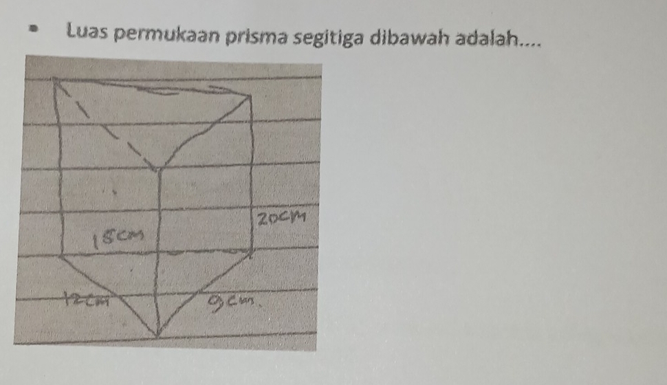 Luas permukaan prisma segitiga dibawah adalah....