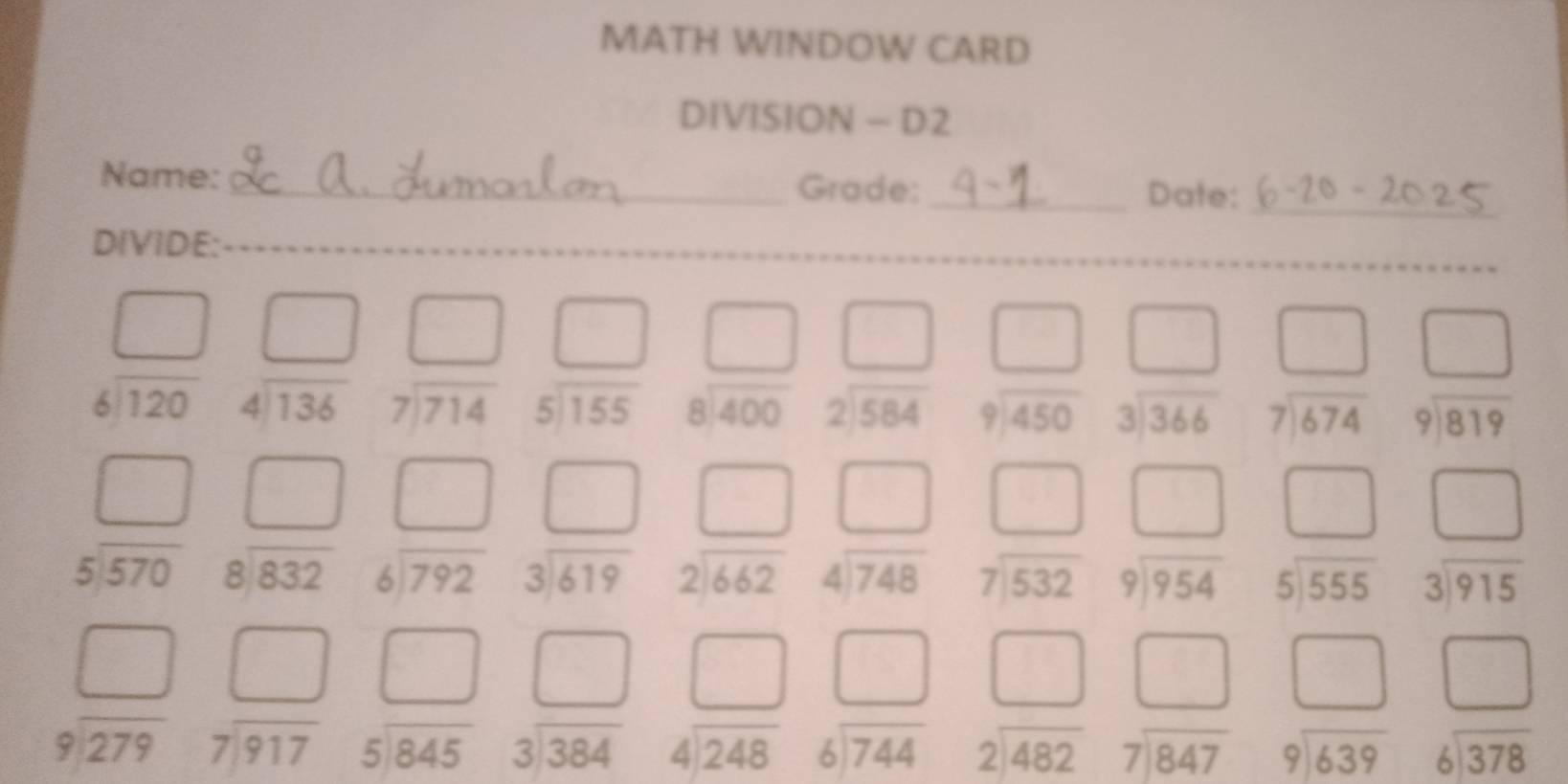 Solved: MATH WINDOW CARD DIVISION - D2 Name:_ Grade: _Date:_ [Math]