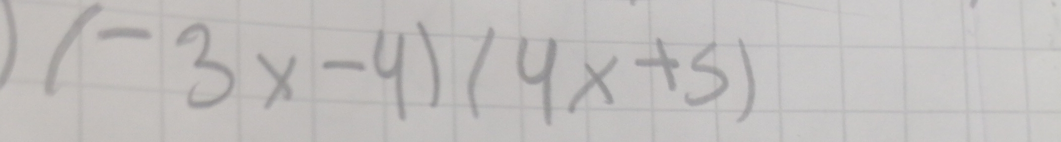 (-3x-4)(4x+5)