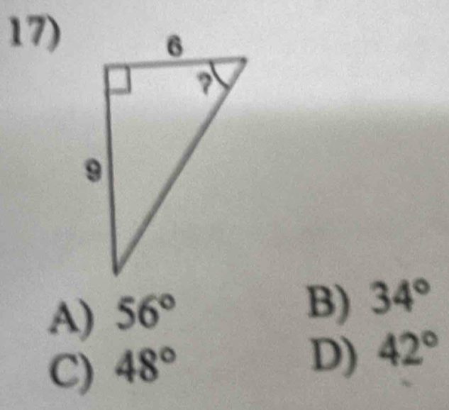 A) 56°
B) 34°
C) 48°
D) 42°