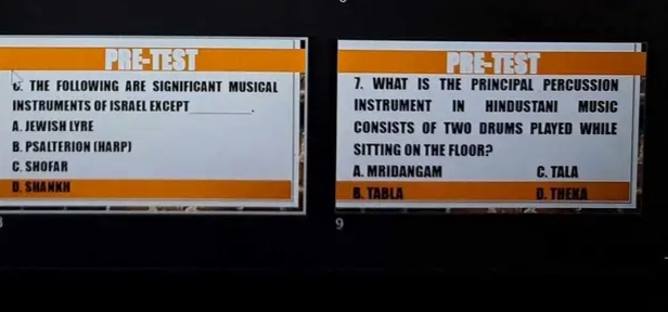 > `
C. THE FOLLOWING ARE SIGNIFICANT MUSICAL 7. WHAT IS THE PRINCIPAL PERCUSSION
INSTRUMENTS OF ISRAEL EXCEPT_ . INSTRUMENT IN HINDUSTANI MUSIC
A. JEWISH LYRE CONSISTS OF TWO DRUMS PLAYED WHILE
B. PSALTERION (HARP) SITTING ON THE FLOOR?
C. SHOFAR A. MRIDANGAM C. TALA
D.SHANKH B. TABLA D. THEKA
9