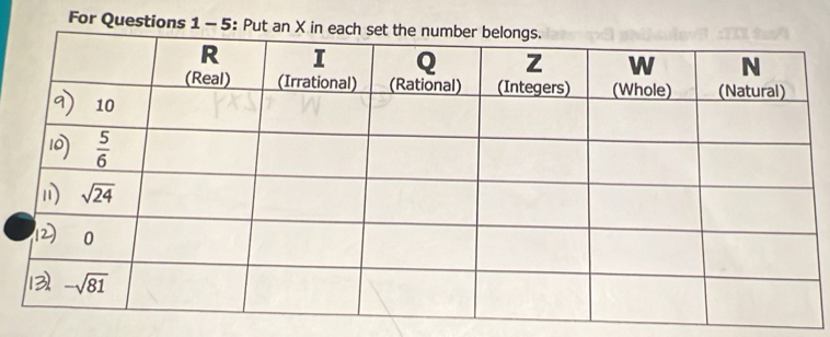 For Questions 1 - 5: Put