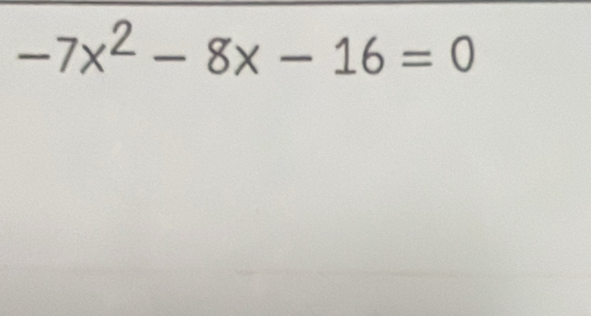 -7x^2-8x-16=0