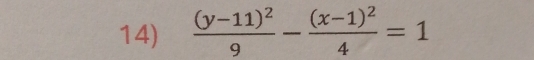 frac (y-11)^29-frac (x-1)^24=1