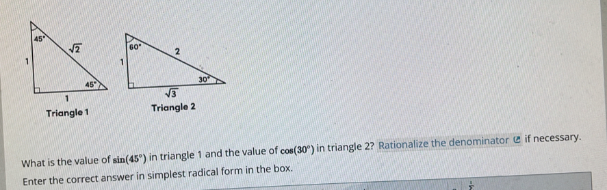 Solved: Triangle 1 Triangle 2 What is the value of sin (45°) in ...