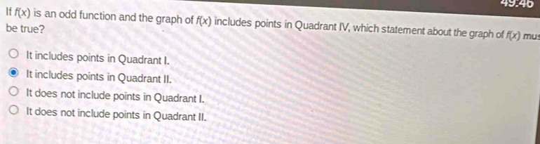 Solved: 49.46 If f(x) is an odd function and the graph of f(x) includes ...