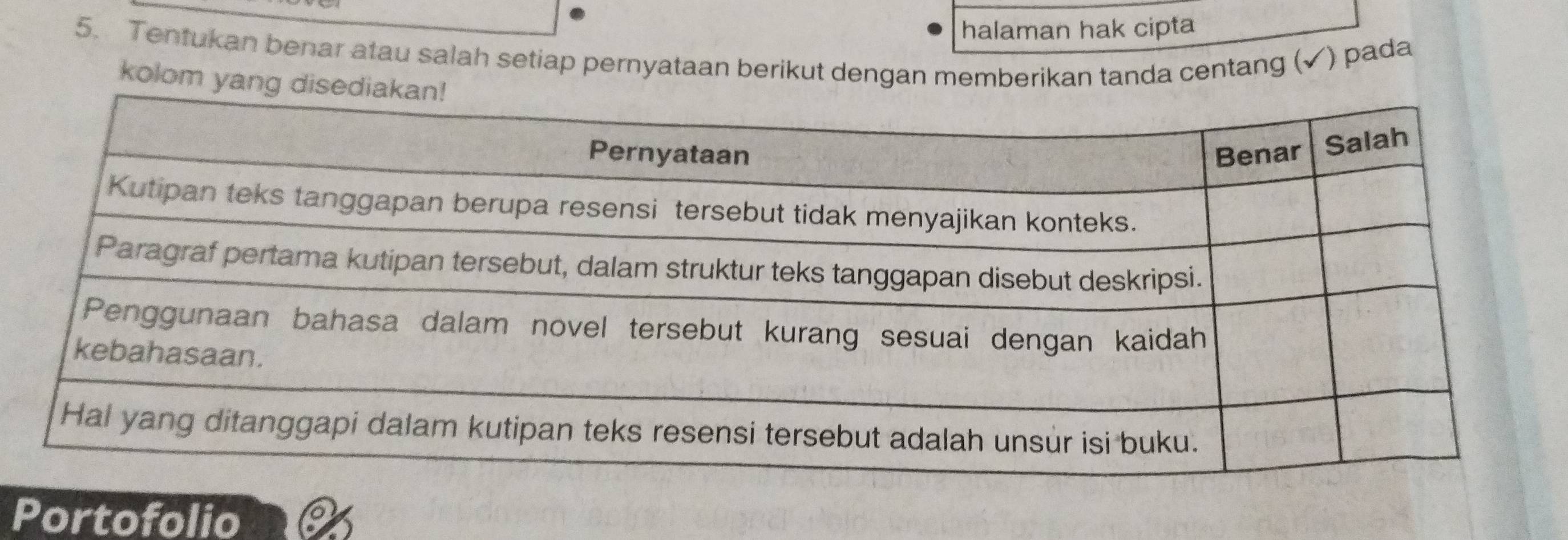 halaman hak cipta 
5. Tentukan benar atau salah setiap pernyataan berikut dengan memberikan tanda centang (✓) pada 
kolom y 
Portofolio