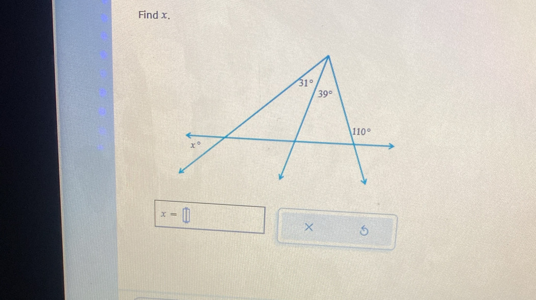 Find x.
x=
×