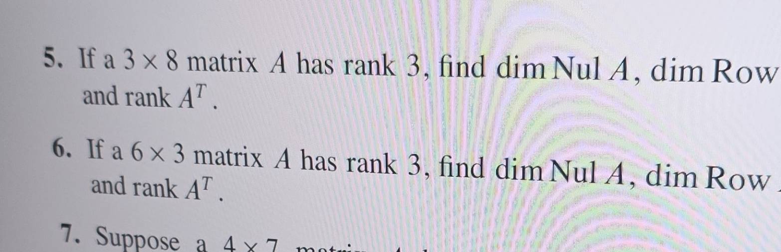 Solved: If a 3* 8 matrix A has rank 3, find dim Nul A, dim Row and rank ...