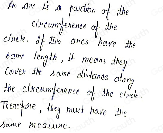 Solved: Generalize Is it always true that two arcs with the same length ...