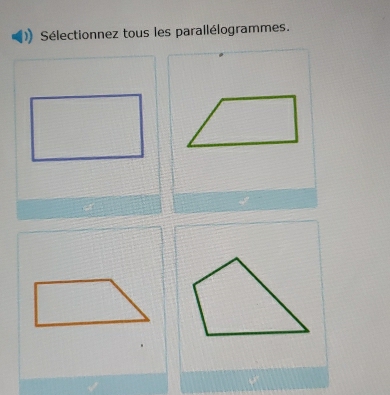 Sélectionnez tous les parallélogrammes.