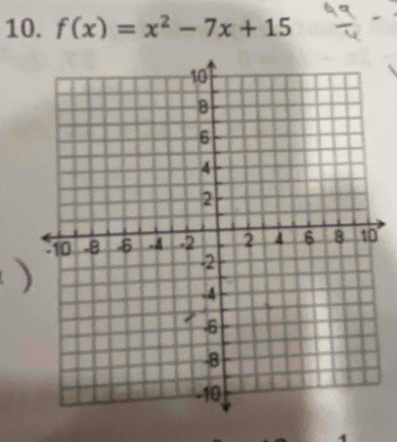 f(x)=x^2-7x+15