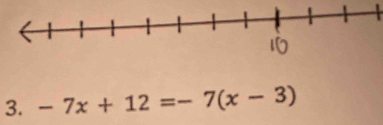 -7x+12=-7(x-3)