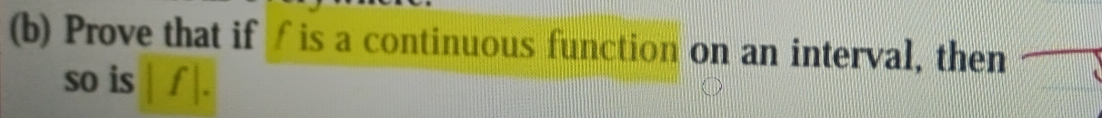 Prove that if ∫is a continuous function on an interval, then 
so is