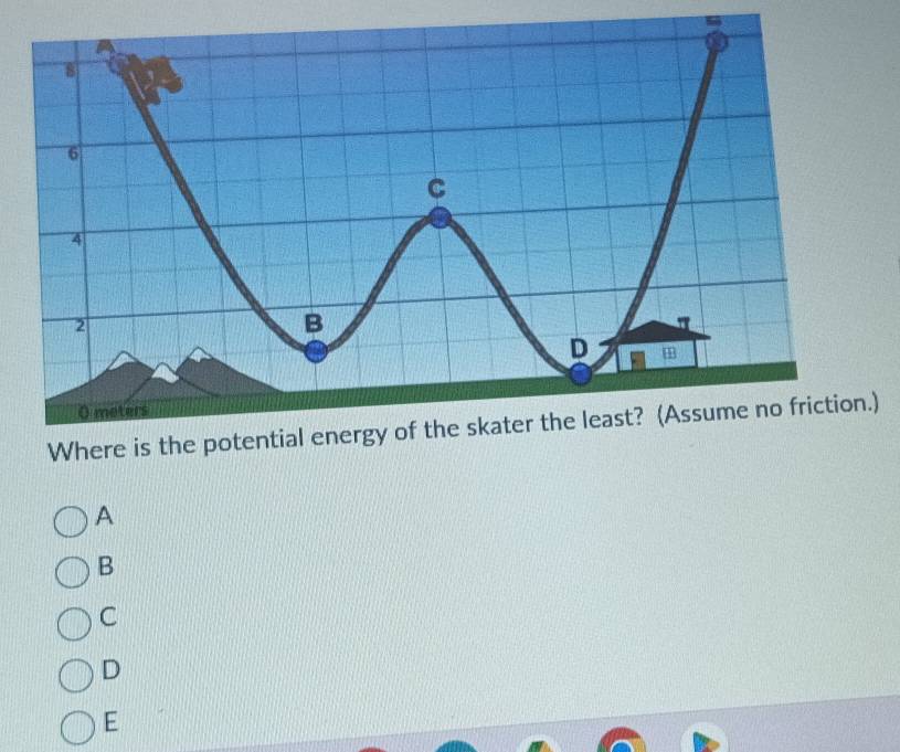 Where is the potential )
A
B
C
D
E