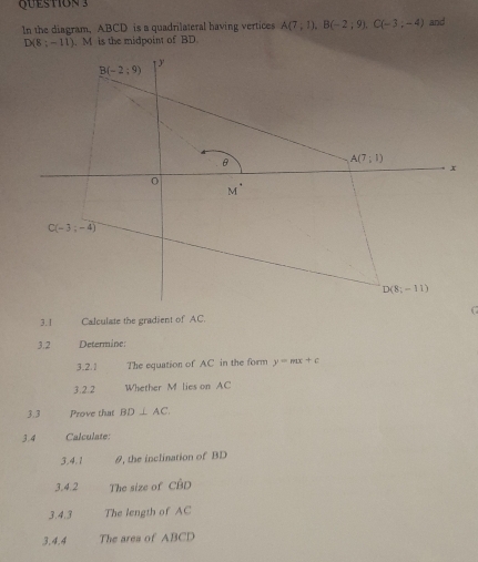 Solved: In the diagram, ABCD is a quadrilateral having vertices A(7,1 ...
