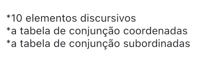 Solved: *10 elementos discursivos *a tabela de conjunção coordenadas *a ...