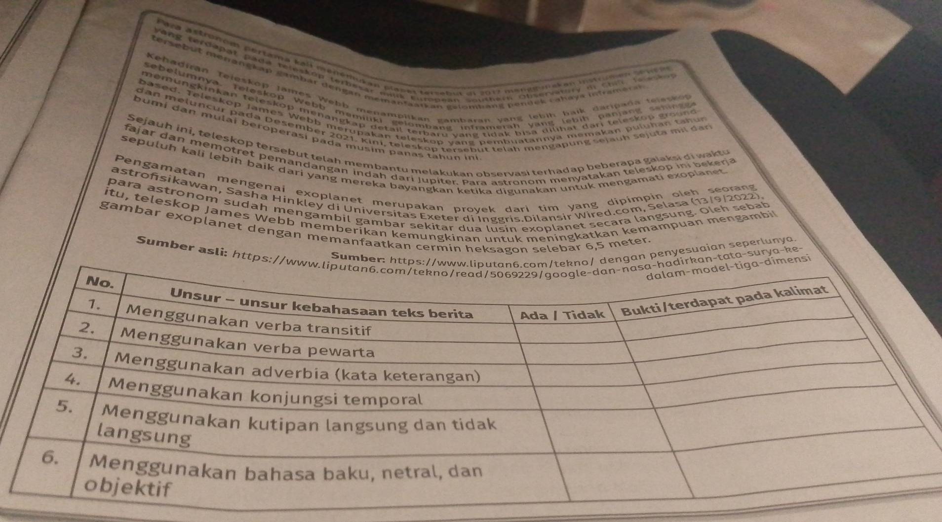 Pasa aftraacan pertama kal menétio an plapes terats en 2012 mngink an instrmen pe na
Vòng terdepal pada releshóp terbesar mank European sauthér Obseriatury in Chir, teushon
tersebut menangkap gubar dengan memanfaarkan gelombang pendek cahaya inframerar 
Kehadiran Teieskop James Webb menampiikan gambaran yang lebih haik därpada tejesko
sebelumnya. Teleskop Webb memüki gelombang intramerah yang lebih paniang sann  g 
memungkinkan teleskop menangkap detail terbaru yang tidak bisa dilihat dari teleskop ground 
based, Teleskop iames Webb merupakan teleskop yang pembuatannya memakan puluhan tahun
dan meluncur pada Dešember 2021, Kini, teleskop tersebut telah mengapung sejauh sejuta mil dar
bumi dan mulai beroperasí pada musim panas tahun ini
Sejauh ini, teleskop tersebut telah membantu melakukan observasi terhadap beberapa gaiaksi di waktu
fajar dan memotret pemandangan indah dari Jupiter. Para astronom menyatakan teleskop ini bekerja
sepuluh kali lebih baik dari yang mereka bayangkan ketika digunakan untuk mengamati exopianet
Pengamatan mengenai exoplanet merupakan proyek dari tim yang dipimpin oleh seorang
astrofsikawan, Sasha Hinkley di Universitas Exeter di Inggris.Dilansir Wired.com, Selasa (13/9/2022).
para astronom sudah mengambil gambar sekitar dua lusin exoplanet secara langsung. Oleh sebab
itu, teleskop James Webb memberikan kemungkinan untuk meningkatkan kemampuan mengambi
gambar exoplanet dengan memanfaatkan cermin heksagon selebar 6,5 meter.
Sumban penyesuaian seperlunya
Sumber asli: https-tata-surya-ke
i