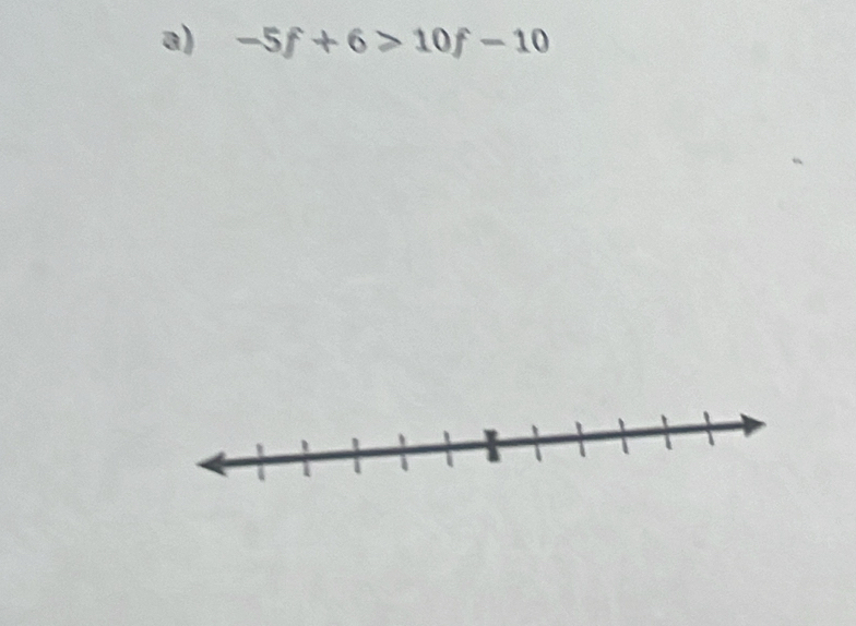 -5f+6>10f-10