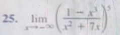 limlimits _xto -∈fty ( (1-x^3)/x^2+7x )^5