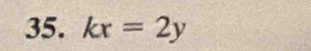 kx=2y