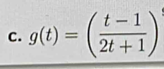 g(t)=( (t-1)/2t+1 )