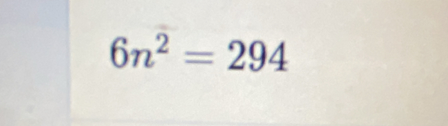 6n^2=294